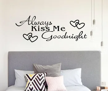 Vždy Kiss Me dobrú noc Domova Stenu, Nálepky, Obtisky Spálňa Vinyl Art Nástenné декор для дома decoracion hogar moderno