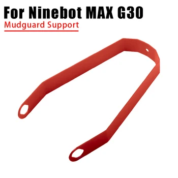 Nový Zadný Blatník Podporu pre NINEBOT MAX G30 G30D Elektrický Skúter Držiak Blatníka Úprava Príslušenstvo