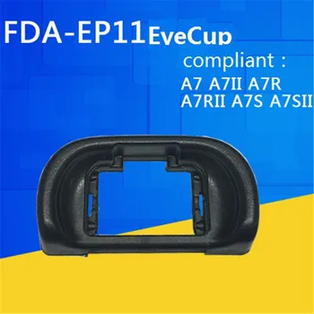 FDA-EP11 Eyecup Hľadáčik Eye Cup Oku Kus Eyecup Chránič Pre Sony Kamera A7 A7II A7S A7SII A7R A7RII A65 A57 A58