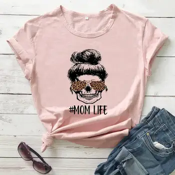 Bežné Vtipné Tričko Mama Darček Košele Deň matiek Darček Mama Život Leopard Farebné Print T Shirt Nový Príchod