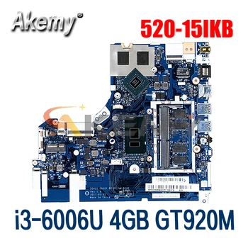 Pre Lenovo 520-15IKB 320-15IKB/ISK notebook doske NM-B242 doske CPU i3-6006U 4GB RAM, GPU GT920M/ testované OK Doske