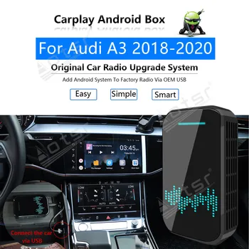 Pre Audi A3 2018 - 2020 Auto Multimediálny Prehrávač Rádio Upgrade Carplay Android Apple USB Bezdrôtové CP Box Aktivátor Wifi Auto Audio