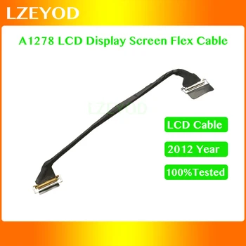 Pôvodné Testované A1278 LCD LED LVDS Displej Flex Kábel Pre Macbook Pro 13