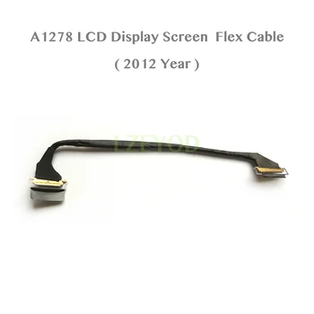 Pôvodné Testované A1278 LCD LED LVDS Displej Flex Kábel Pre Macbook Pro 13